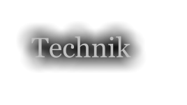 Technik